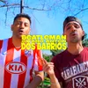 About Dos Barrios Song