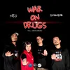 War On Drugs