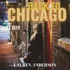 About Back to Chicago (feat. Mike Zito) Song