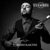 About Vardım Baktım Song