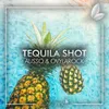 About Tequila Shot Song