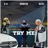 About Try Me Song