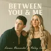 About Between You & Me (feat. Ashley Cooke) Song