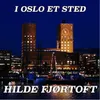 About I Oslo Et Sted Song