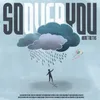 About So over You Song