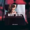 About Mah' Girl Song