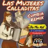 About Las Mujeres Calladitas (feat. Dj Fate) Cumbia Remix Song