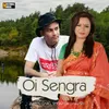 About Oi Sengra Song
