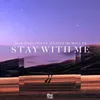 About Stay with Me Song