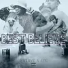About Best Believe Radio Edit Song