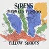 About SIRENS Mermaid Version Song
