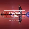 Leaving Dubai