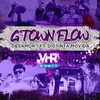 About G Town Flow Song