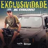 Exclusividade