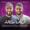 About 'Arwahuna Mushtaqah Song