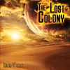 The Lost Colony, Pts. 1 - 5