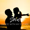 About Dance with My Father Song