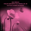 Violin Concerto in G Minor, Op. 26: I. Vorspiel - Allegro moderato