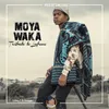 About Moya Waka Song