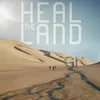 About Heal the Land Song