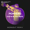 Montero (Call Me by Your Name) Extended Workout Remix 128 BPM