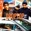 About Droptop Song