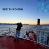 See Through