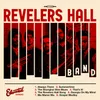 The Revelers Hall Song