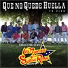 About Que No Quede Huella En Vivo Song