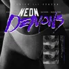 About Neon Demons Song