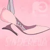 About Sinderella Song