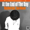 At the End of the Day Conway's Street Ready Radio Mix