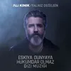 Yalnız Değilsin (Eşkiya Dünyaya Hükümdar Olmaz Dizi Müziği)