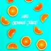 About Orange Juice Song