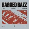 About Ragged Bazz Song