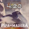 About Pipa de Madera Song