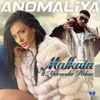 About Anomaliya Song