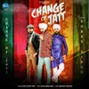About Change Of Jatt Song