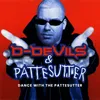 About Dance With The Pattesutter D-Devils vs. Pattesutter Song