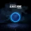 About Always Home Song
