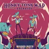 About Honky Tonk Wap Song