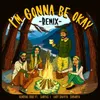 About I'm Gonna Be Okay Remix Song