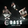 About Є BASS Song
