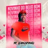 About Novinho do Beijo Bom Song