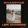 About Life Changes Song