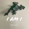 I Am I