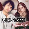 Tum Larke Kya Ho (From "Khushnaseeb")