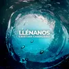 About Llénanos Song