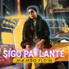 About Sigo Pa' Lante Song