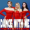 Dance with Me Dance 2 Disco Radio Mix